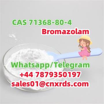 Spot goods CAS 71368-80-4 (Bromazolam) 